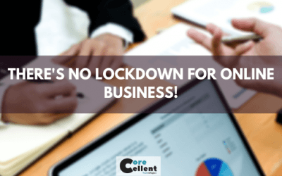 There’s no lockdown for Online Business!