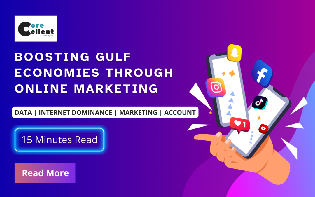 Boosting Gulf Economies through Online Marketing
