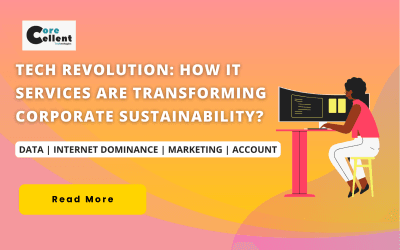 Tech Revolution: How IT Services are Transforming Corporate Sustainability?
